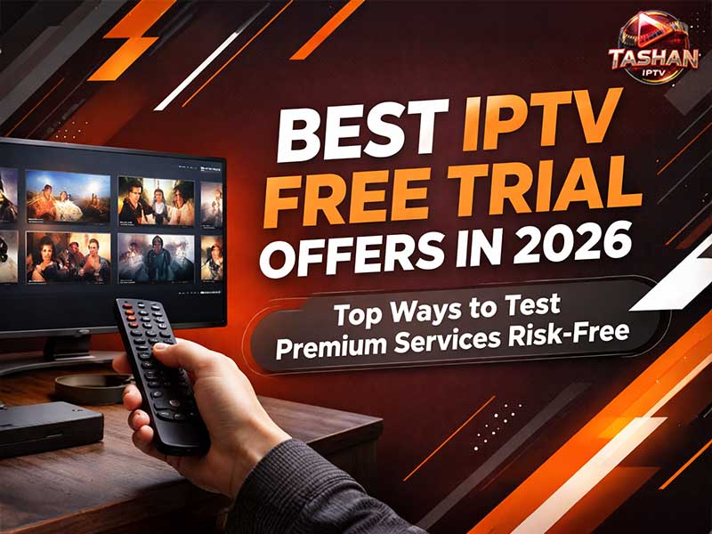 best iptv free trials